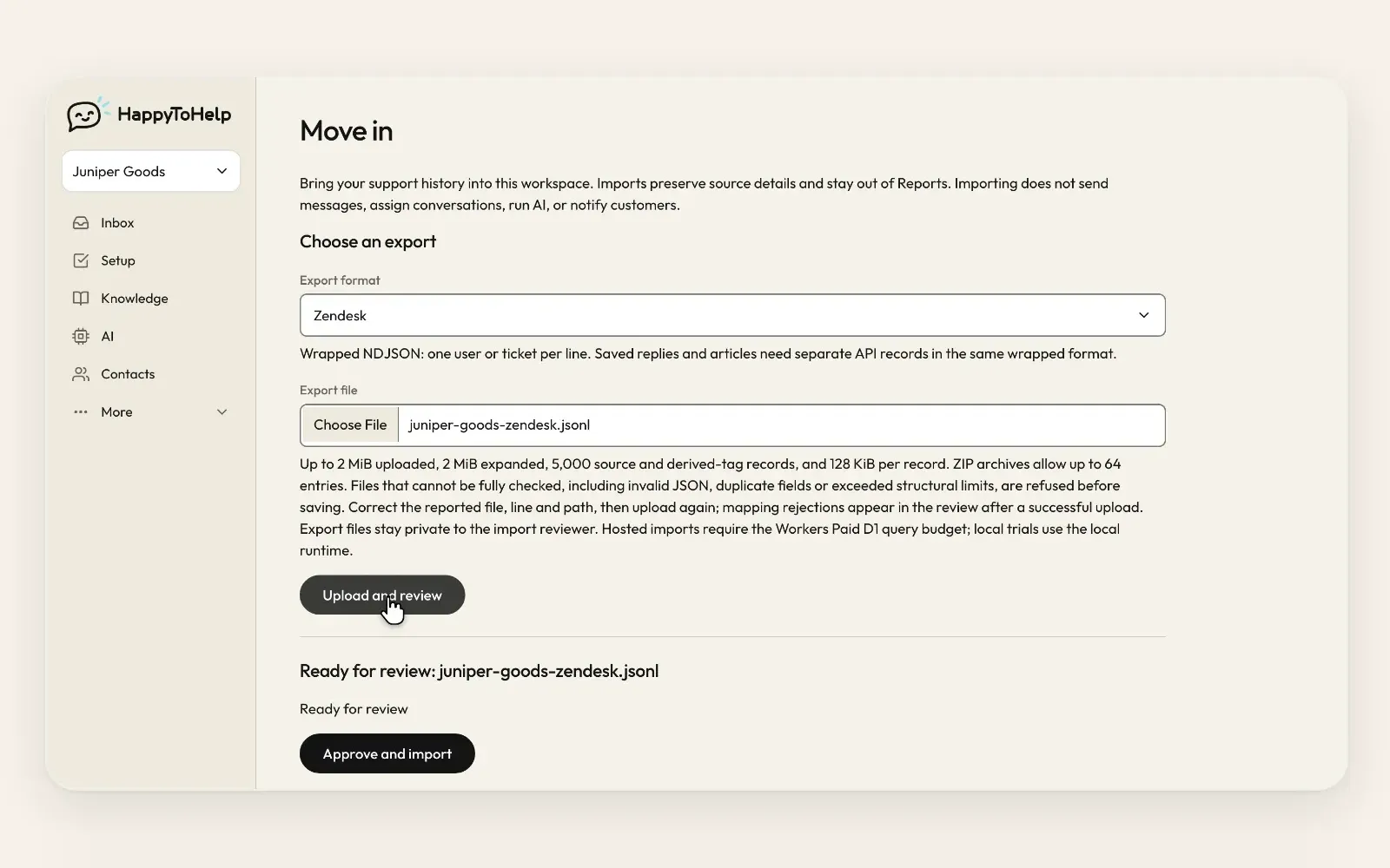 The Move in screen for importing a support history export.